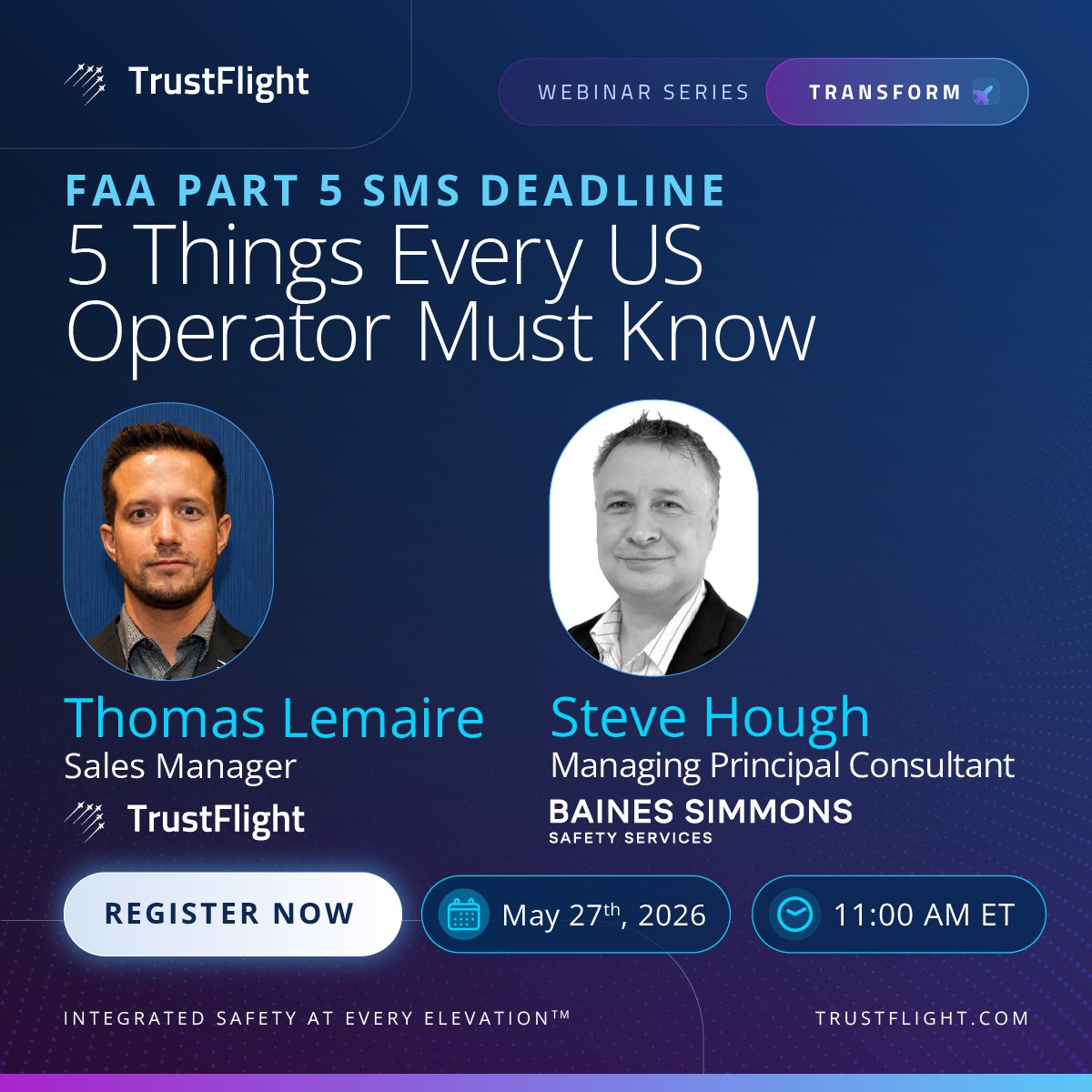 FAA Part 5 SMS Deadline: 5 Things Every US Operator Must Know webinar with Steve Hough and Thomas Lemaire